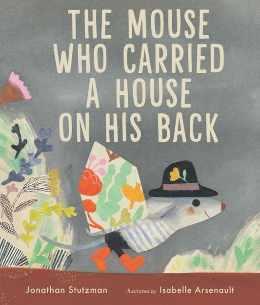 Mouse Who Carried A House On His Back