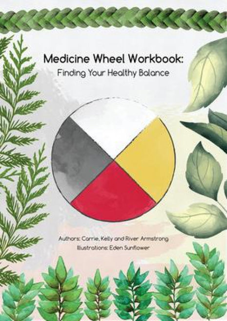 Medicine Wheel Workbook