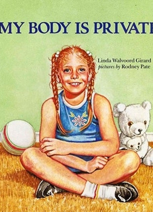 My Body Is Private