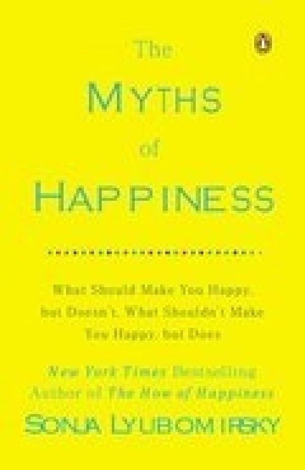 Myths of Happiness