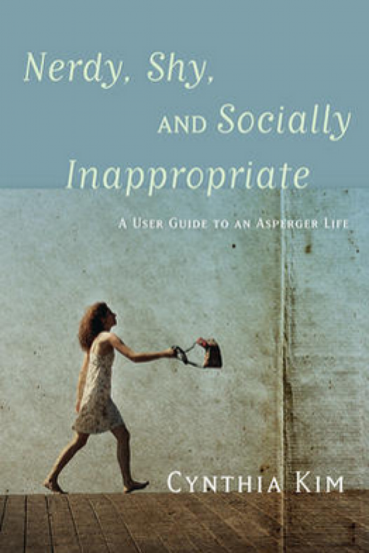 Nerdy, Shy, and Socially Inappropriate