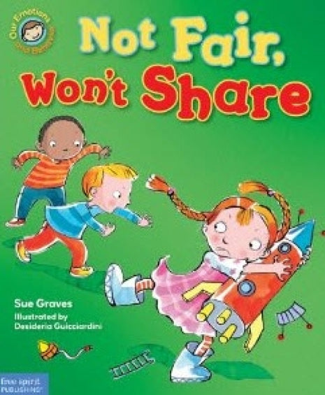 Not Fair, Won't Share
