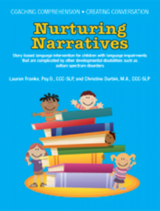 Nurturing Narratives