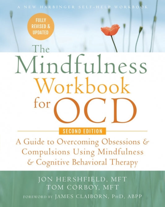 Mindfulness Workbook for OCD  2nd Edition