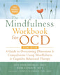 Mindfulness Workbook for OCD  2nd Edition