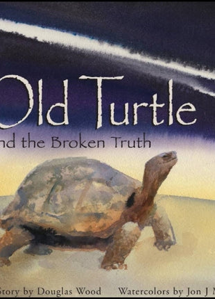 Old Turtle and the Broken Truth