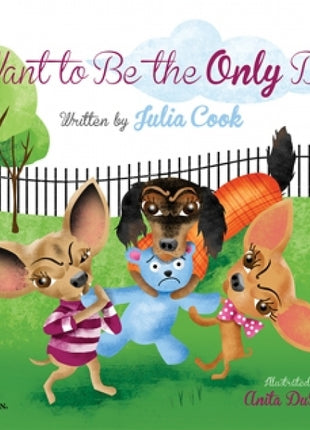 I Want To Be The Only Dog