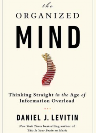Organized Mind (Information Overload