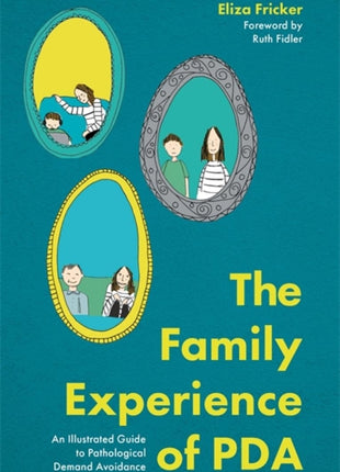Family Experience of PDA