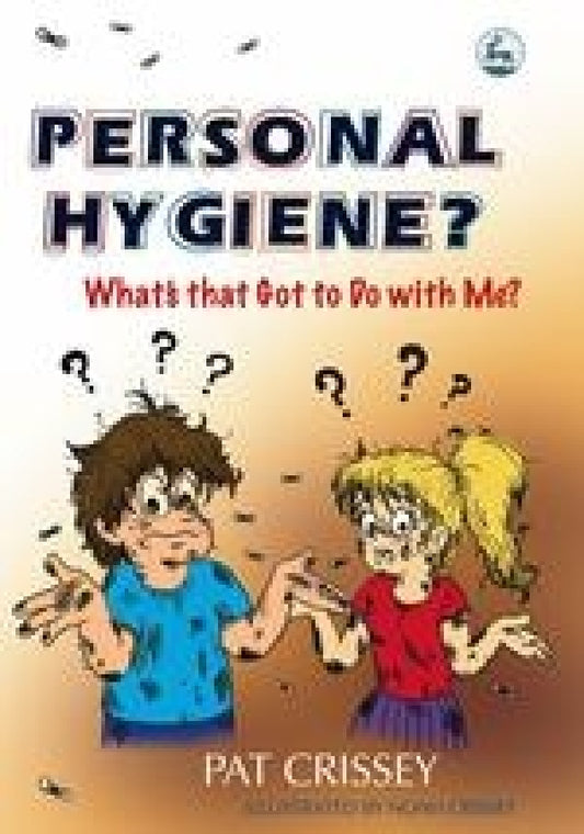 Personal Hygiene? ASD, LD, & Developmental Disabilities