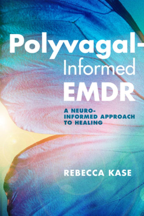 Polyvagal Informed EMDR