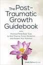 Post-Traumatic Growth Guidebook