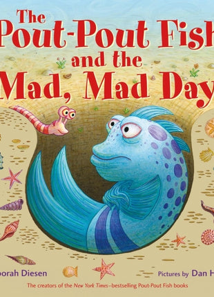 Pout Pout Fish and the Mad, Mad Day