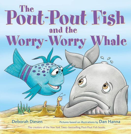 Pout Pout Fish and the Worry-Worry Whale