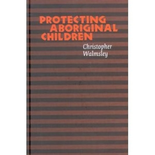Protecting Aboriginal Children