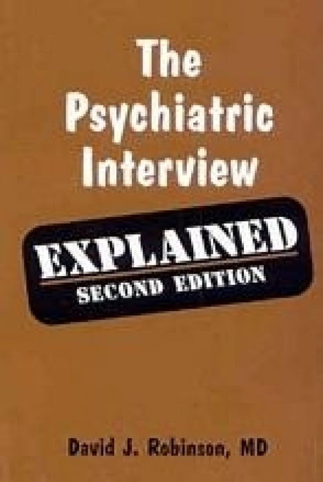 Psychiatric Interview Explained