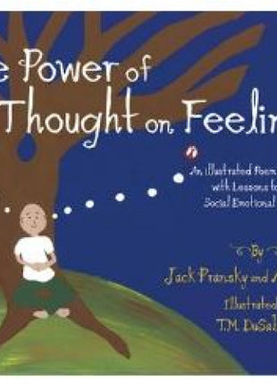 Power of Thought on Feelings