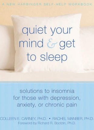 Quiet Your Mind and Get to Sleep