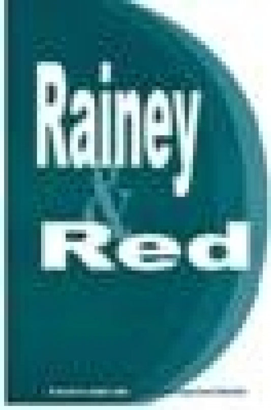 Rainey & Red