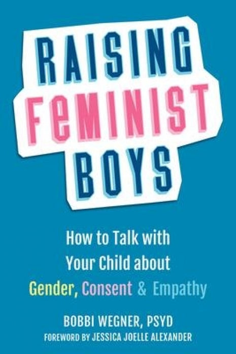 Raising Feminist Boys