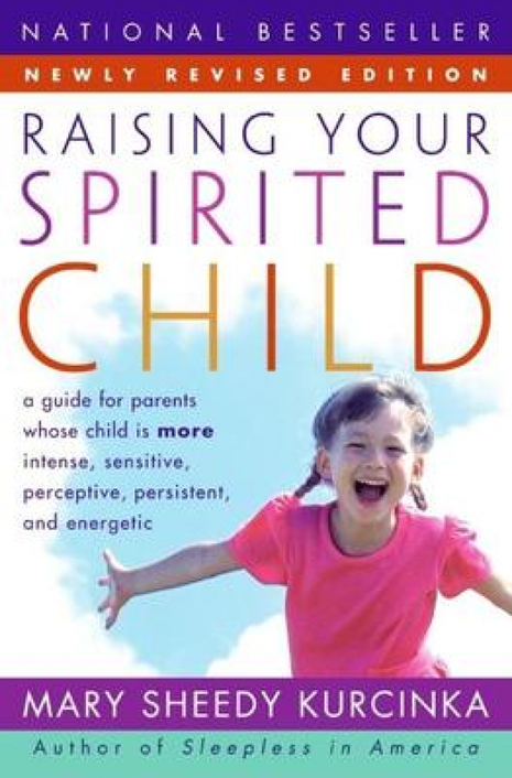 Raising Your Spirited Child