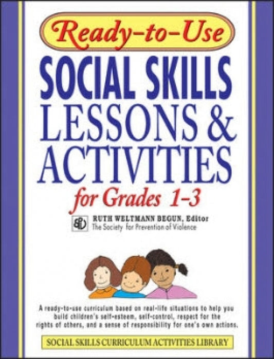 Ready-To-Use Social Skills Lessons and Activities for Grades 1-3