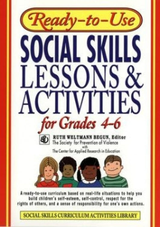 Ready-to-Use Social Skills Lessons & Activities for Grades 4-6