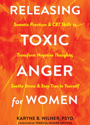 Releasing Toxic Anger for Women