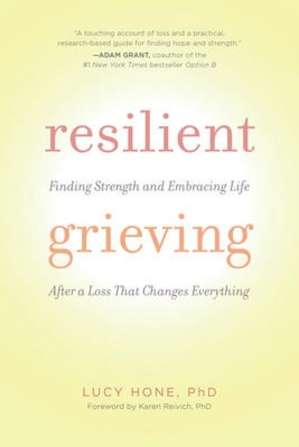 Resilient Grieving