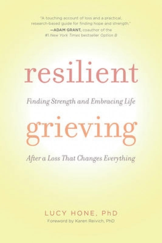 Resilient Grieving