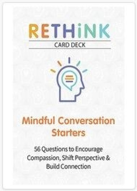 RETHiNK Card Deck Mindful Conversation Starters