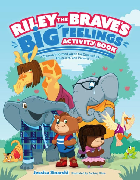 Riley the Brave's Big Feelings Activity Book