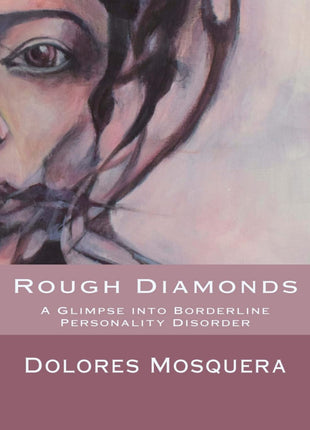 Rough Diamonds