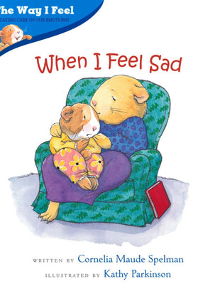 When I Feel Sad