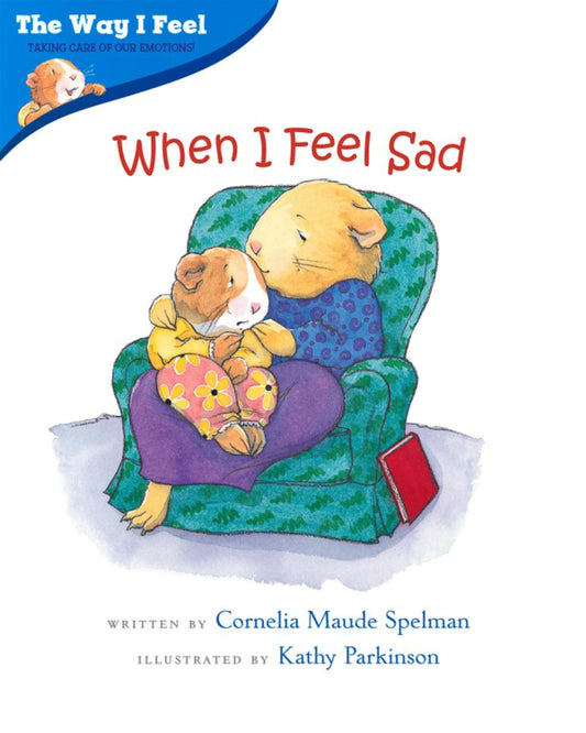 When I Feel Sad