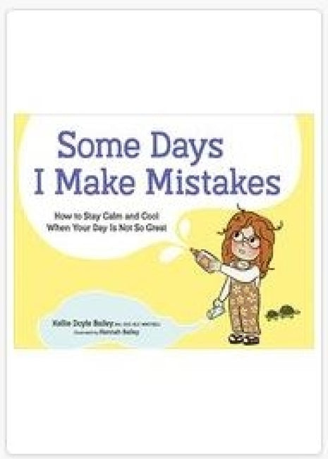 Some Days I Make Mistakes