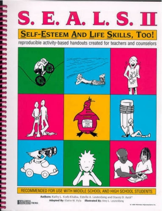 Seals II: Self Esteem and Life Skills Too