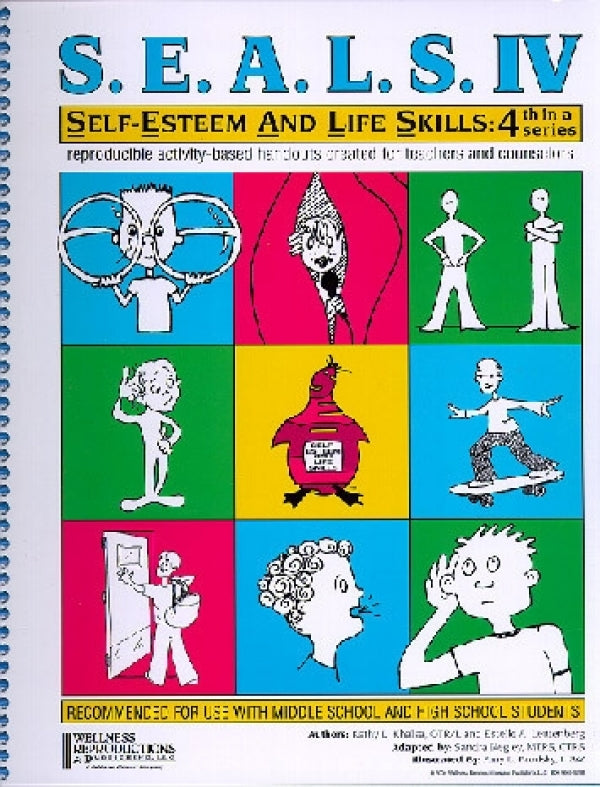 Seals IV:  Self Esteem and Life Skills