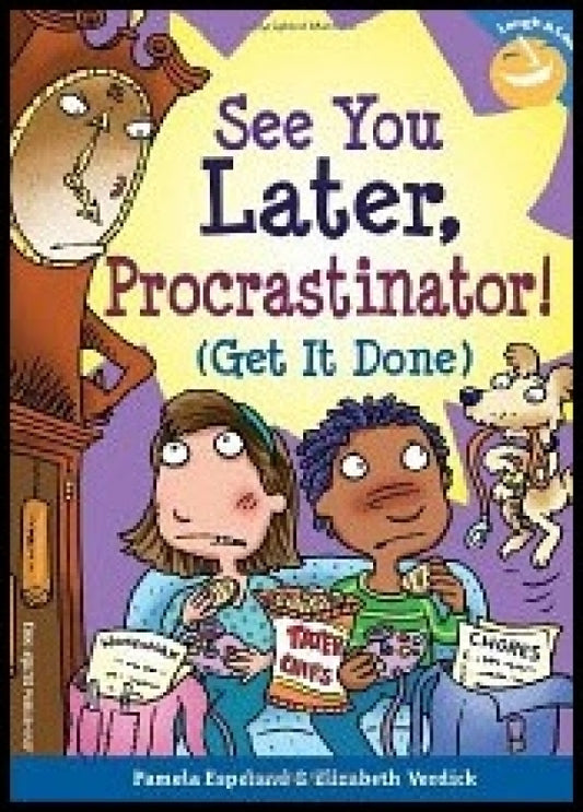See You Later Procrastinator