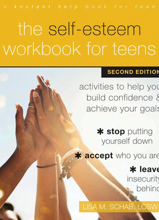 Self Esteem Workbook for Teens 2nd Edition