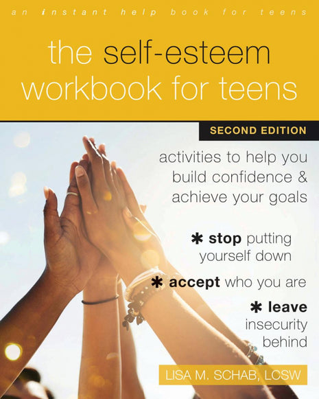 Self Esteem Workbook for Teens 2nd Edition