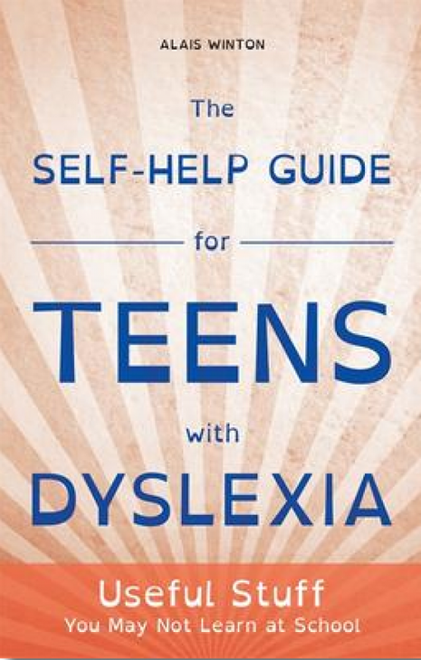 Self-Help Guide for Teens with Dyslexia: