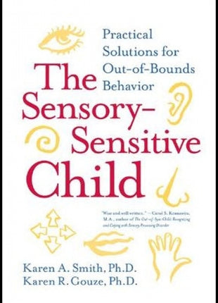 Sensory Sensitive Child: