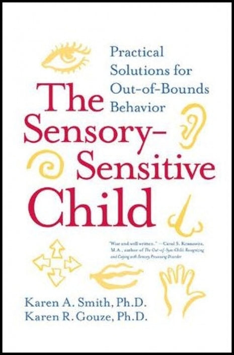 Sensory Sensitive Child: