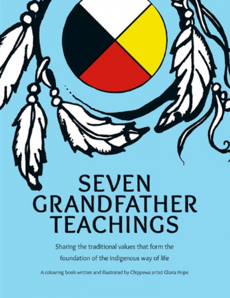 7 Grandfather Teachings: Coloring Workbook Book