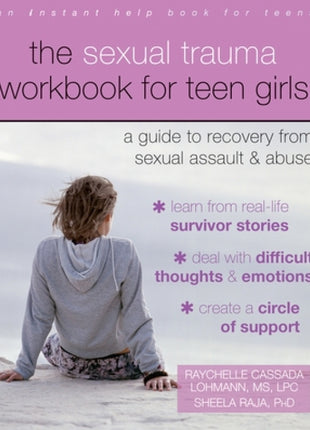 Sexual Trauma Workbook for Teen Girls