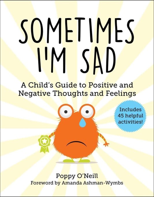Sometimes I'm Sad