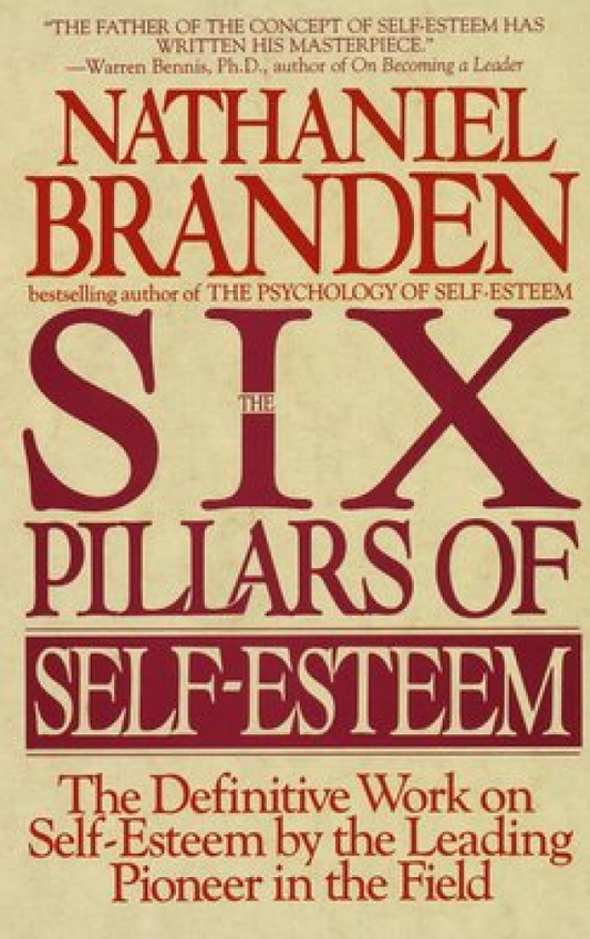 Six Pillars Of Self Esteem