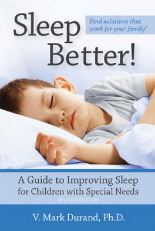 Sleep Better! Revised