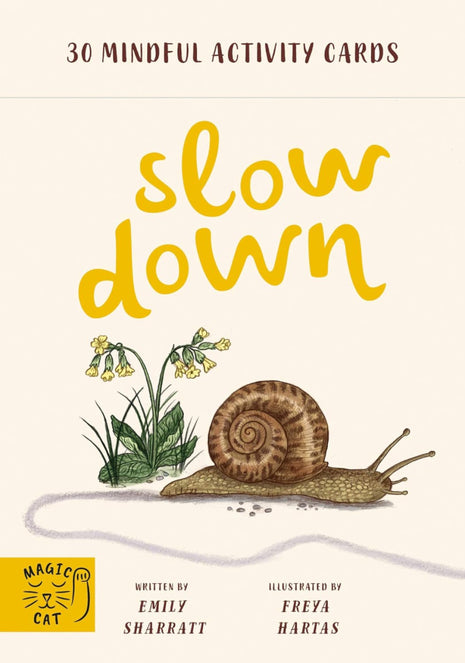 Slow Down Card Deck